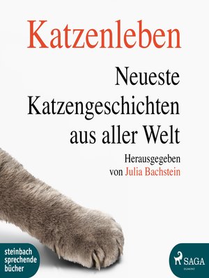 cover image of Katzenleben--Die neuesten Katzengeschichten aus aller Welt (Ungekürzt)